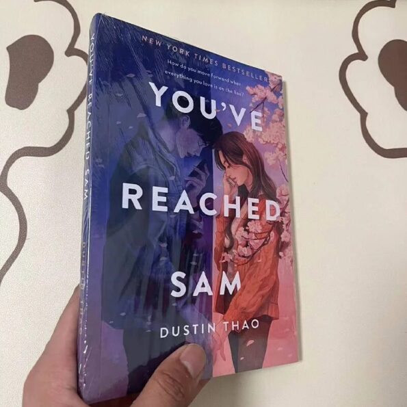 You-ve-Reached-Sam-By-Dustin-Thao-A-Novel-New-York-Times-Bestseller-Story-Book-2